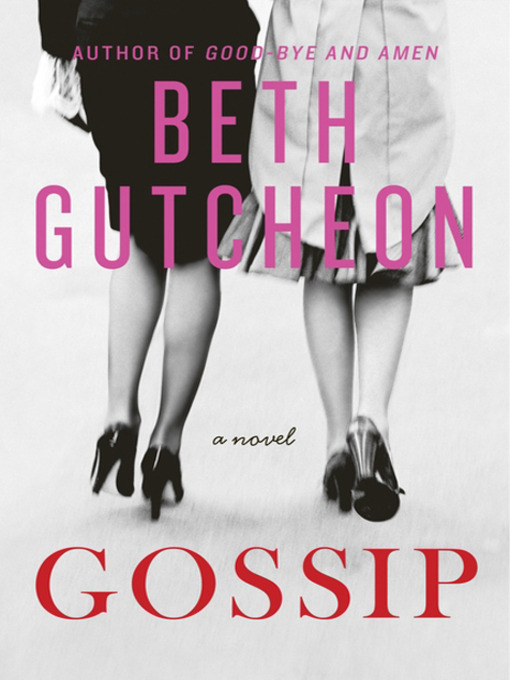 Title details for Gossip by Beth Gutcheon - Wait list